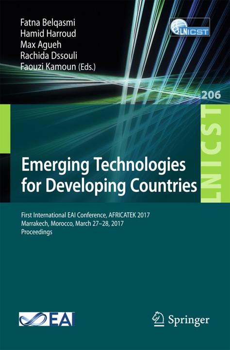 Produktbild Emerging Technologies for Developing Countries (Max Agueh, Fatna Belqasmi, Hamid Harroud, Faouzi Kamoun, Rachida Dssouli, 2017)
