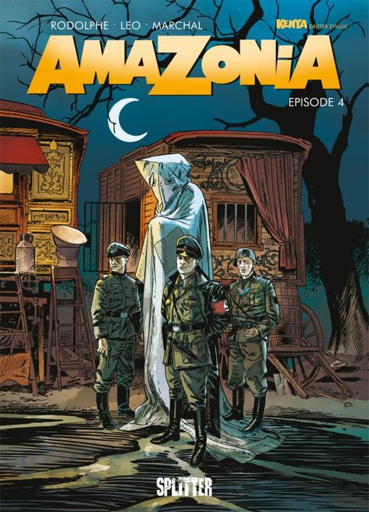 Amazonia. Band 4 (German, Léo, Bertrand Marchal, Rodole, 2019)