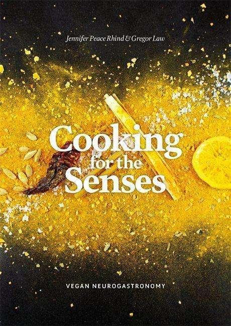 Immagine prodotto Cooking for the senses (Inglese, Gregor Law, Jennifer Peace Rhind, 2018)