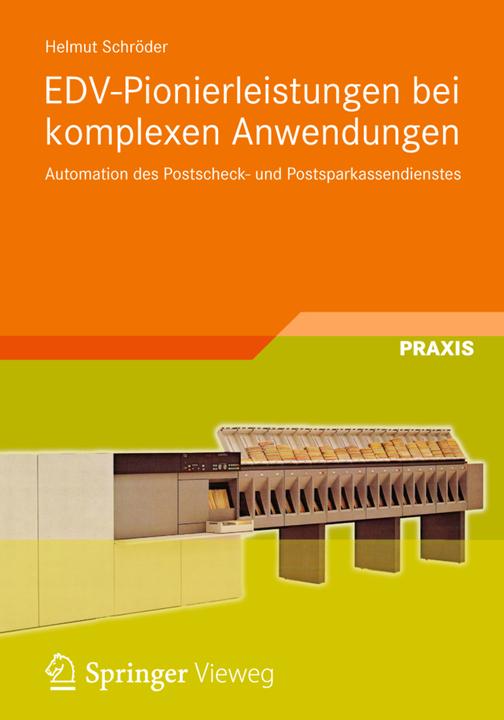 Actual product image EDV-Pionierleistungen bei komplexen Anwendungen (Helmut Schröder, 2013)