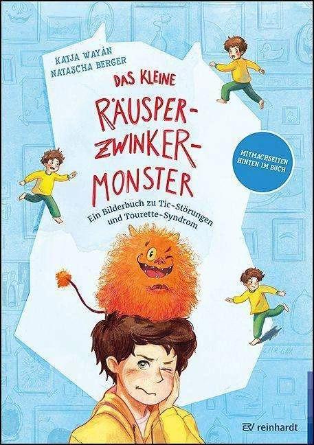 Produktbild Das kleine Räusper-Zwinker-Monster (Deutsch, Katja Wayán, Natascha Berger, 2023)