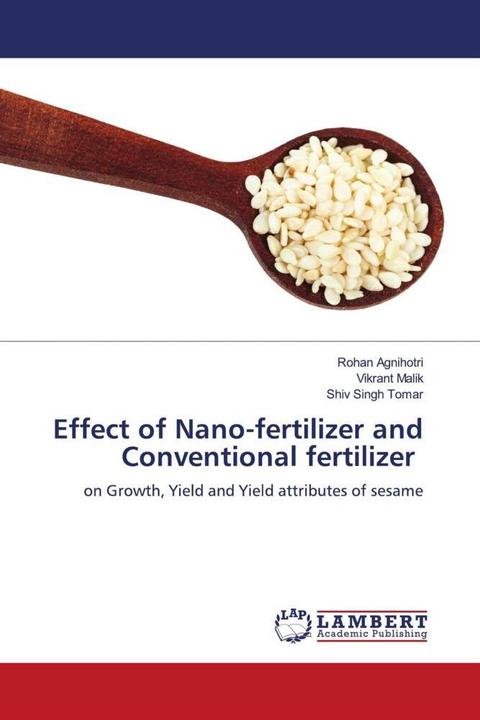 Actual product image Effect of Nano-fertilizer and Conventional fertilizer (Vikrant Malik, Rohan Agnihotri, Shiv Singh Tomar, 2023)