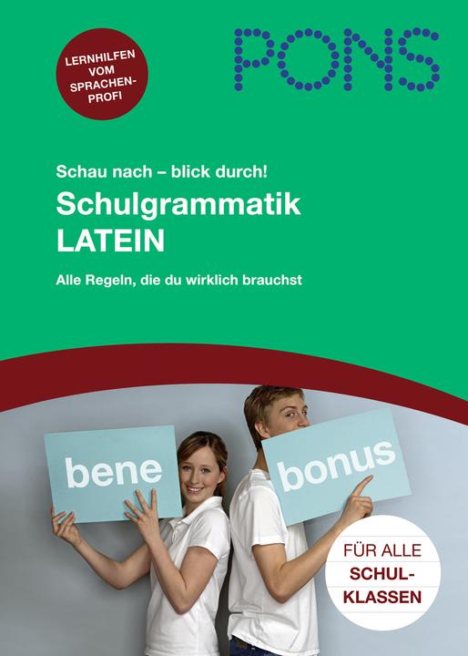 Produktbild Schau nach - blick durch! Schulgrammatik Latein (Deutsch, PONS, 2011)