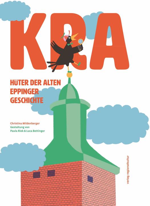 Produktbild Kra, Hüter der alten Eppinger Geschichte (Deutsch, Christina Mildenberger, 2023)