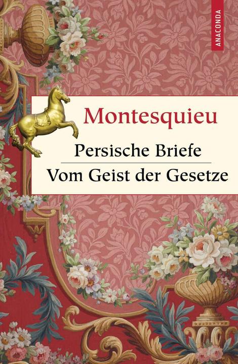 Actual product image Persische Briefe. Vom Geist der Gesetze (German, Charles-Louis Secondat Montesquieu, 2021)