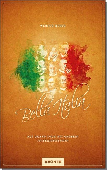 Produktbild Bella Italia (Deutsch, Werner Huber, 2017)