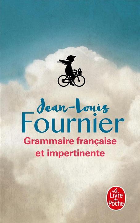 Immagine prodotto Grammaire française et impertinente (Francese, Fournier Jean-Louis, 2014)