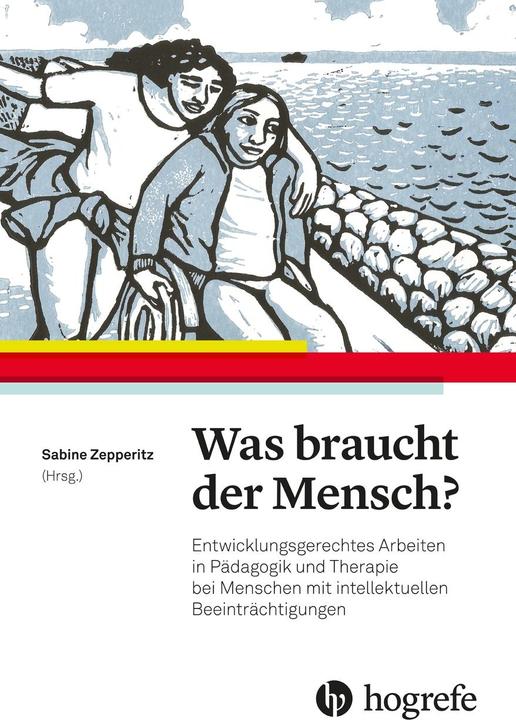 Actual product image Was braucht der Mensch? (German, Sabine Zepperitz, 2022)