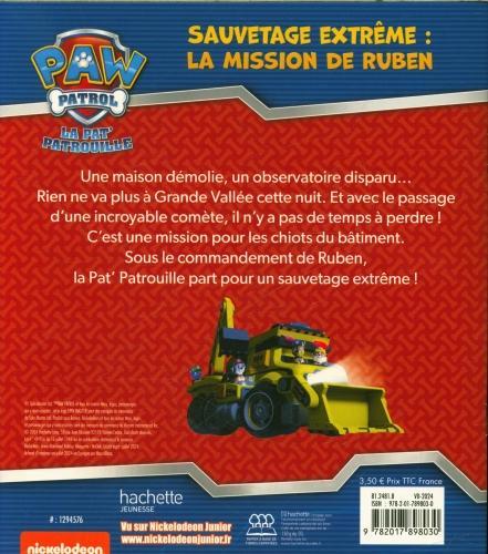Actual product image La Pat' Patrouille. Sauvetage extrême : la mission de Ruben (French, Collectif)