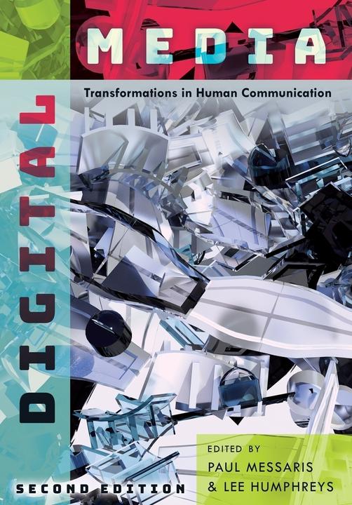 Produktbild Digital Media (Paul Messaris, Lee Humphreys, 2017)