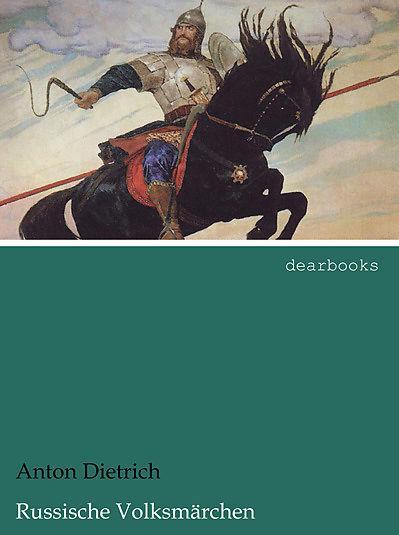 Actual product image Russian folk tales (Anton Dietrich, German)