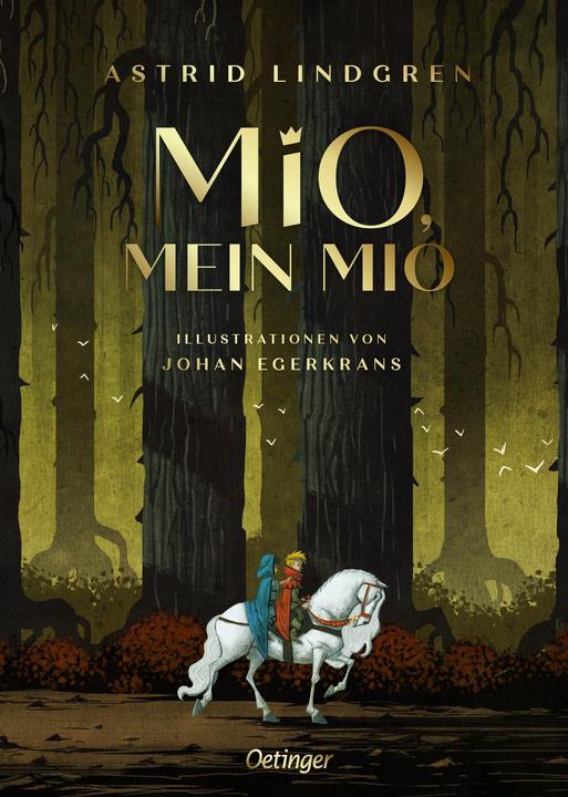 Mio, mein Mio (Allemand, Astrid Lindgren, Johan Egerkrans, 2022)