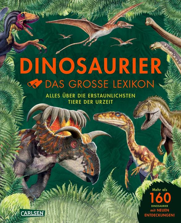 Produktbild Dinosaurier - Das grosse Lexikon (Deutsch, Michael K. Brett-Surman, 2022)