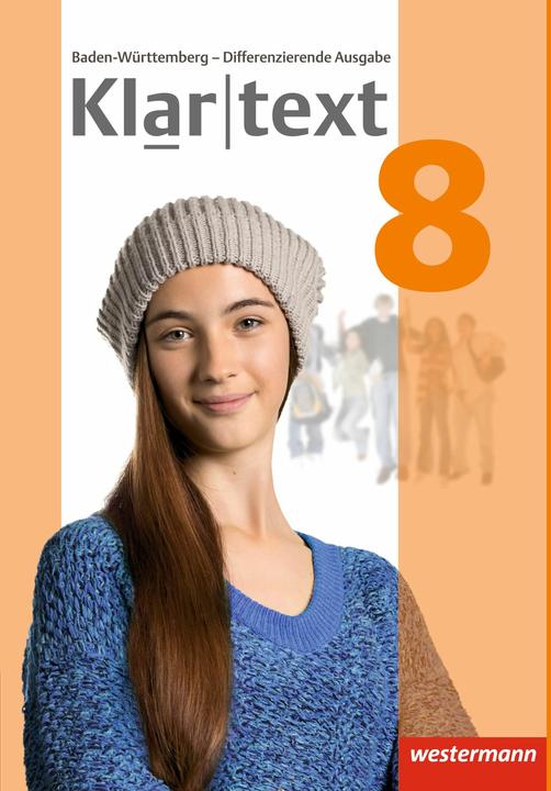 Produktbild Klartext / Klartext - Differenzierende Ausgabe 2015 für Baden-Württemberg (Deutsch, Sabine/Feldhues, Reinhild, Bäuerle, Martina/Föll, 2017)