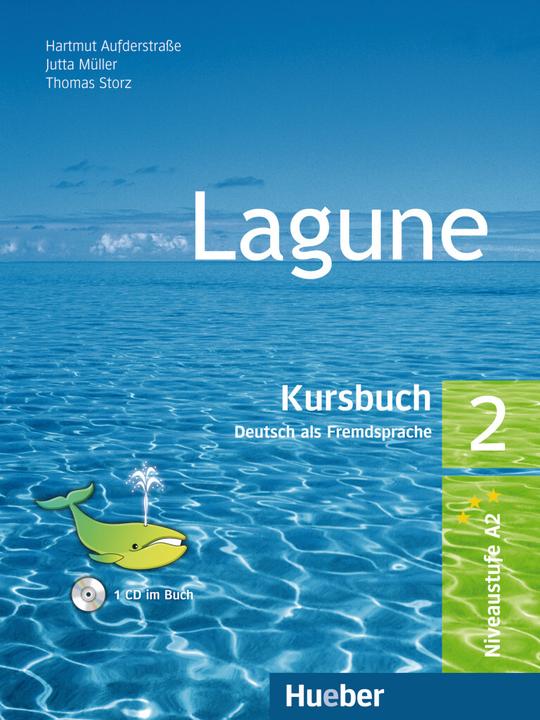 Produktbild Lagune 2. Kursbuch mit Audio-CD Sprechübungen (Deutsch, Thomas Storz, Hartmut Aufderstrasse, Jutta Müller, 2015)