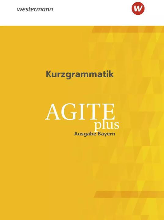 Produktbild Agite plus / Agite plus - Arbeitsbücher für Latein als zweite Fremdsprache - Ausgabe Bayern (Deutsch, Benedikt van Vugt, Sven Lorenz, Werner Scheibmayr, Isabelle Krautwurst, Constanze Marcinowski, Johannes Klucker, Christiane Lehle, Jörgen Vogel, Christoph Eiber, 2022)