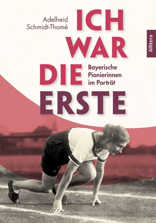 Produktbild Ich war die Erste (Deutsch, Adelheid, Schmidt-Thomé, 2022)