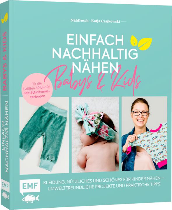 Immagine prodotto Einfach nachhaltig nähen – Babys & Kids (Tedesco, Katja Czajkowski, 2020)