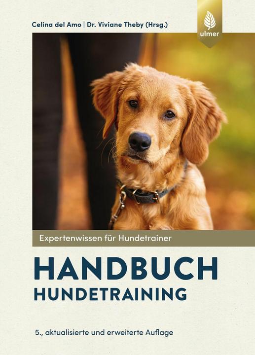 Handbuch für Hundetrainer (Deutsch, Celina del Amo, Viviane Theby, 2025)