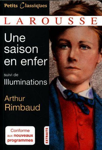 Image du produit Une saison en enfer, suivi de Illuminations (Français, Rimbaud Arthur, 2016)