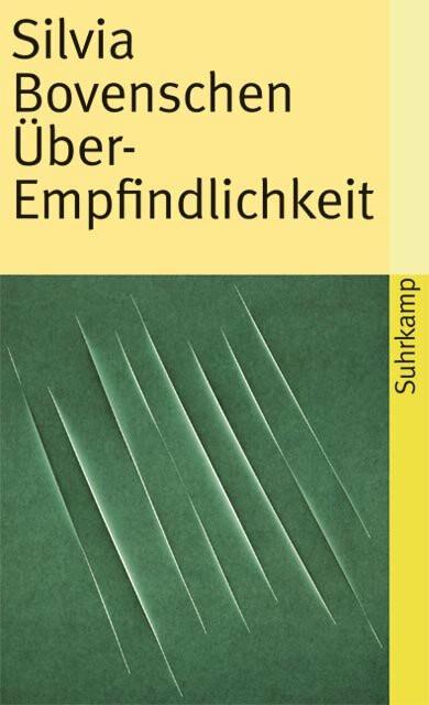 Immagine prodotto Über-Empfindlichkeit (Tedesco, Silvia Bovenschen, 2007)