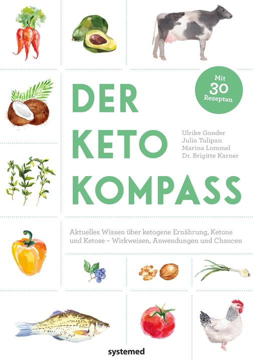 Image du produit Der Keto-Kompass (Allemand, Ulrike Gonder, 2018)
