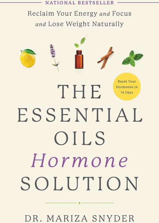Image du produit The Essential Oils Hormone Solution (Anglais, Maritza Snyder, 2021)