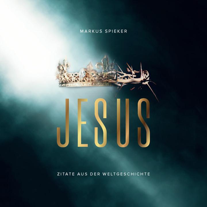 Actual product image Jesus. Zitate aus der Weltgeschichte - Aufstellbuch (German, Markus Spieker, 2021)
