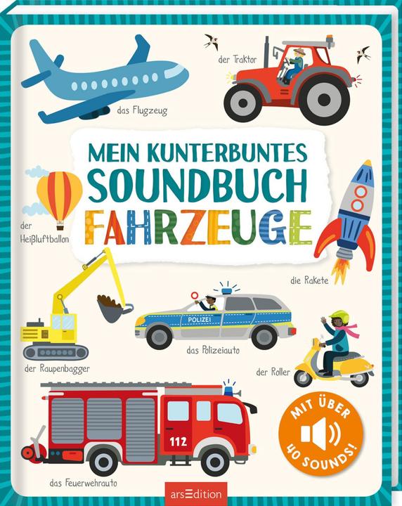 Produktbild Mein kunterbuntes Soundbuch - Fahrzeuge (Deutsch)