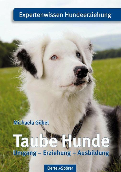 Produktbild Taube Hunde (Deutsch, Michaela Göbel, 2021)