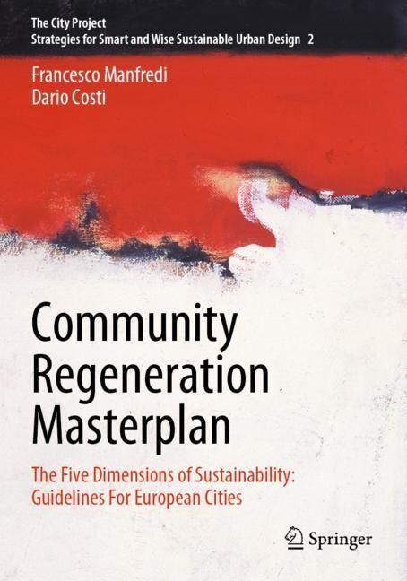 Produktbild Community Regeneration Masterplan (Englisch, Dario Costi, Francesco Manfredi, 2024)