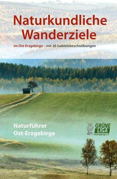 Actual product image Naturkundliche Wanderziele im Ost-Erzgebirge (German, Jens Weber, 2011)