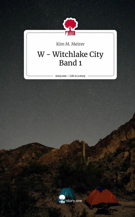 Image du produit W - Witchlake City Tome 1 La vie est une histoire - (Allemand, Kim M. Meirer, 2023)