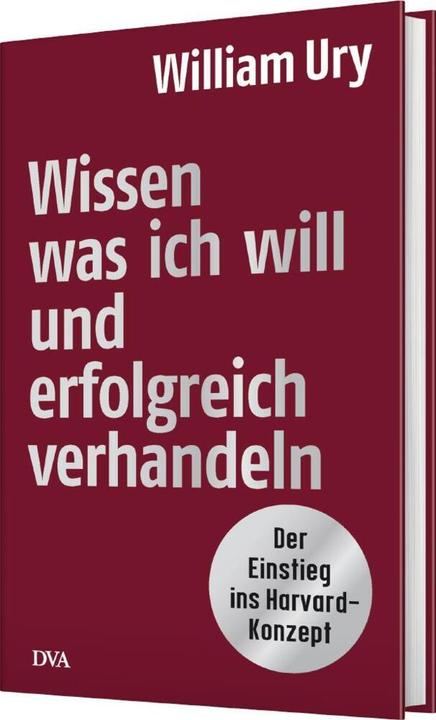 Image du produit Wissen, was ich will, und erfolgreich verhandeln (Allemand, William Ury, 2016)