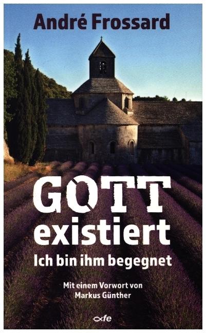 Image du produit Gott existiert (Allemand, André Frossard, 2020)