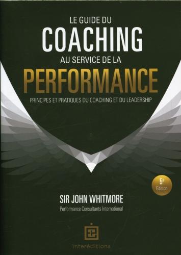Produktbild Le guide du coaching au service de la performance (Französisch, Whitmore John, 2023)