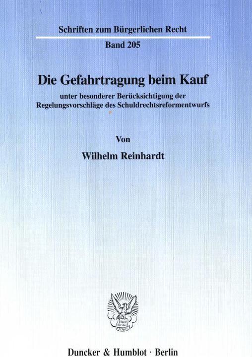 Produktbild Die Gefahrtragung beim Kauf (Deutsch, Wilhelm Reinhardt, 1998)