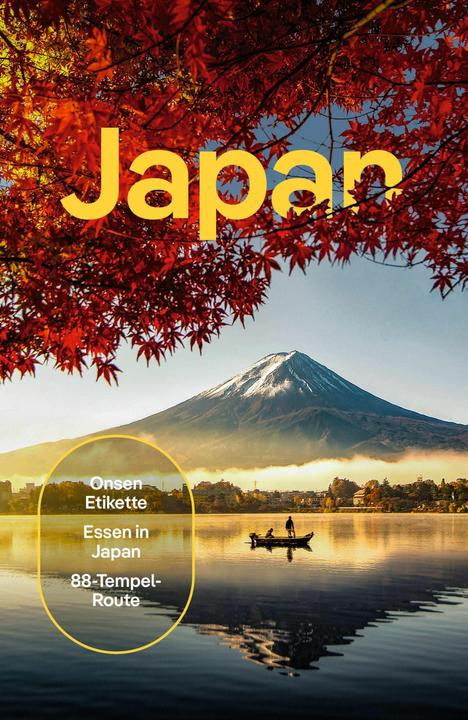 Reiseführer Japan (German, Craig McLachlan, Phillip Tang, Simon Richmond, Ray Bartlett, Winnie Tan, Andrew Bender, Jessica Korteman, Rob Goss, Kate Morgan, Trent Holden, Hannah Kirshner, Thomas O'Malley, 2024)