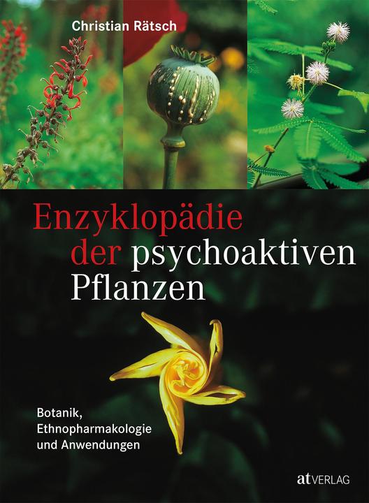 Produktbild Enzyklopädie der psychoaktiven Pflanzen (Deutsch, Christian Rätsch, 2018)