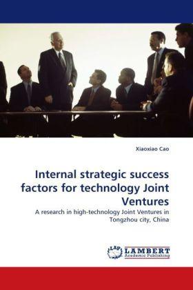 Produktbild Internal strategic success factors for technology Joint Ventures (Xiaoxiao Cao, 2011)