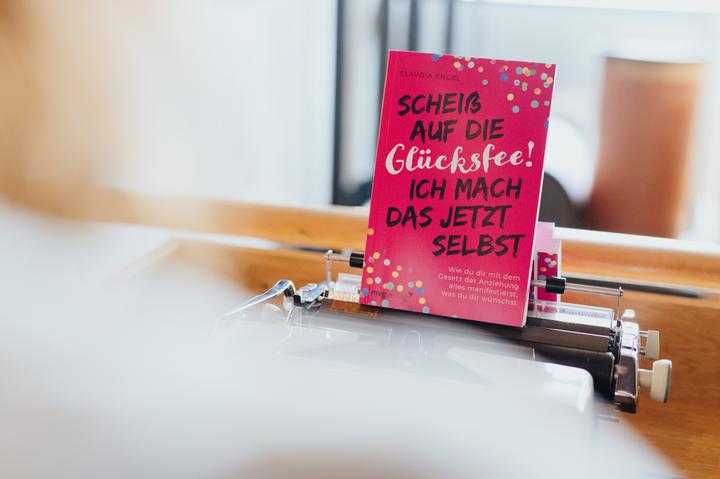 Produktbild Scheiss auf die Glücksfee! Ich mach das jetzt selbst (Deutsch, Claudia Engel, 2021)
