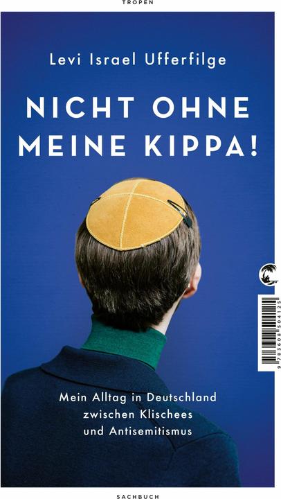 Produktbild Nicht ohne meine Kippa! (Deutsch, Levi Israel Ufferfilge, 2021)