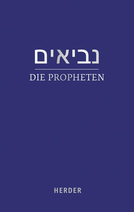 Immagine prodotto Die Propheten (Tedesco, Ebraico, Hanna Liss, Walter Homolka, Rüdiger Liwak, Susanne Gräbner, Zofia H. Nowak, 2016)