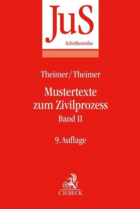 Produktbild Mustertexte zum Zivilprozess Band II: Besondere Verfahren erster und zweiter Instanz (Deutsch, Otto Tempel, Clemens Theimer, Anette Theimer, 2023)