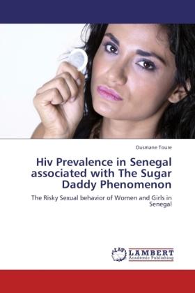 Actual product image Hiv Prevalence in Senegal associated with The Sugar Daddy Phenomenon (Ousmane Toure, 2011)