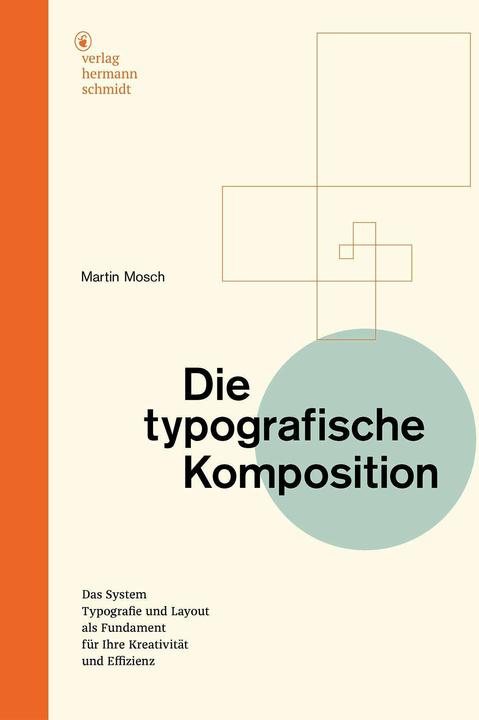 Die typografische Komposition (Deutsch, Martin Mosch, 2024)