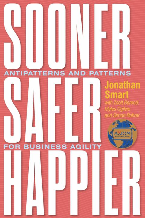 Sooner Safer Happier (English, Jonathan Smart, 2022)