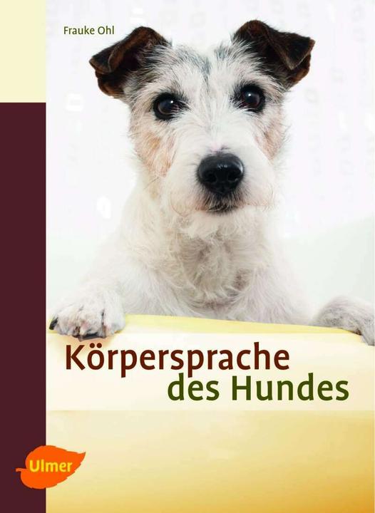 Produktbild Körpersprache des Hundes (Deutsch, Frauke Ohl, 1999)