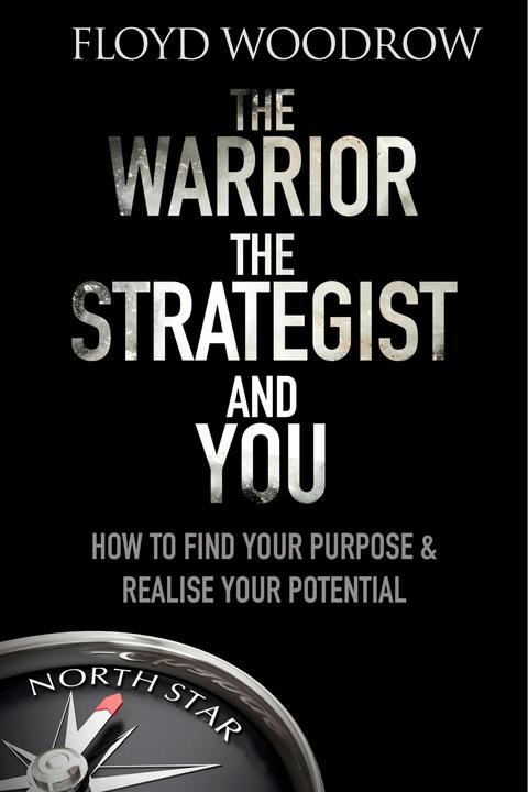 Produktbild The Warrior, the Strategist and You (Englisch, Floyd Woodrow, 2016)
