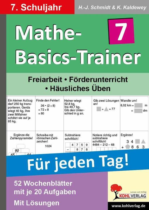 Actual product image Mathe-Basics-Trainer / 7. Schuljahr Grundlagentraining für jeden Tag! (German, Kurt Kaldewey, Hans J. Schmidt, Hans-J. Schmidt, 2011)